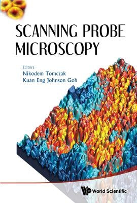 Scanning Probe Microscopy by Tomczak Nikodem