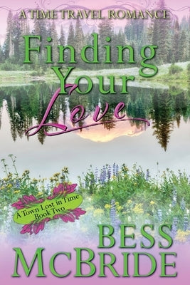 Finding Your Love by McBride, Bess