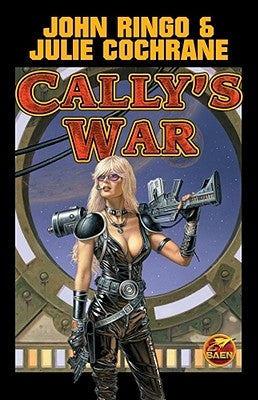 Cally's War by Ringo, John