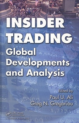 Insider Trading: Global Developments and Analysis by Ali, Paul U.