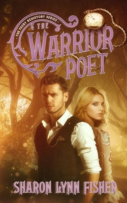 The Warrior Poet by Fisher, Sharon Lynn