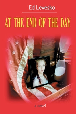 At the End of the Day by Levesko, Ed
