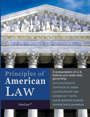 Principles of American Law: An Introduction to U.S. Federal and State Law by Ghabour, Ibrahim