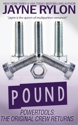 Pound by Rylon, Jayne