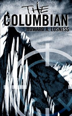 The Columbian by Losness, Howard a.
