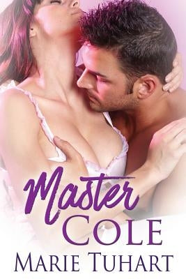 Master Cole by Tuhart, Marie