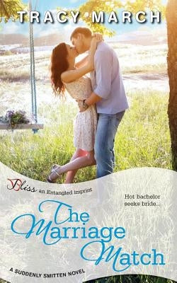 The Marriage Match by March, Tracy