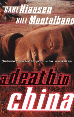 A Death in China by Hiaasen, Carl