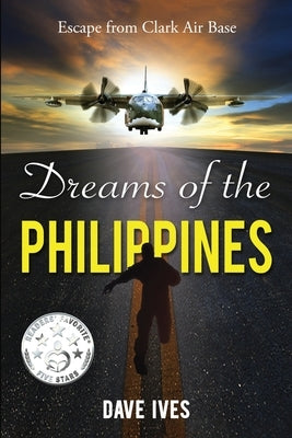 Dreams of the Philippines by Ives, Dave