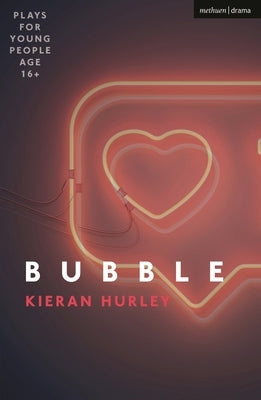 Bubble by Hurley, Kieran