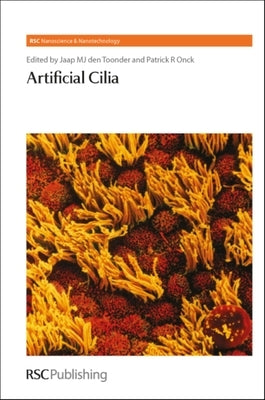 Artificial Cilia by Den Toonder, Jaap