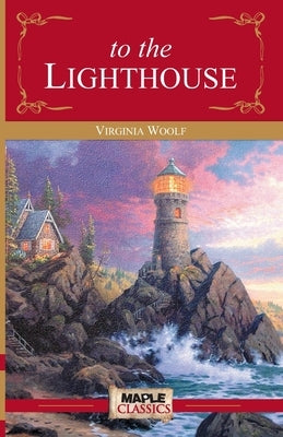 To the Light House by Woolf, Virginia