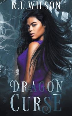 Dragon Curse by Wilson, R. L.