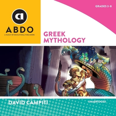 Greek Mythology by Campiti, David