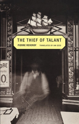 The Thief of Talant by Reverdy, Pierre