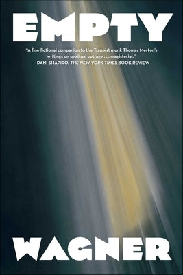 The Empty Chair: Two Novellas by Wagner, Bruce