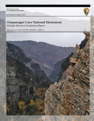 Timpanogos Cave National Monument Geologic Resource Evaluation Report by U. S. Department of the Interior