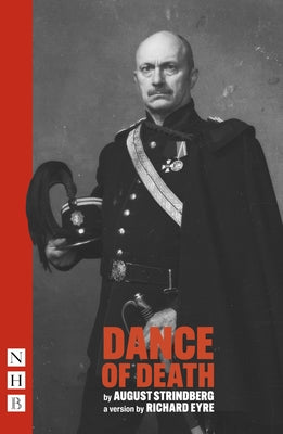 Dance of Death by Strindberg, August