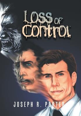 Loss of Control by Porter, Joseph R.