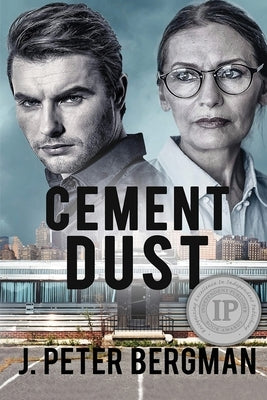 Cement Dust by J Peter Bergman