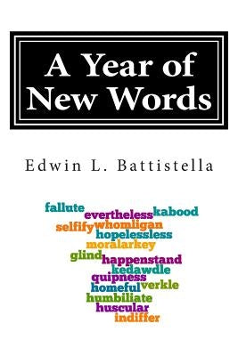A Year of New Words by Battistella, Edwin L.