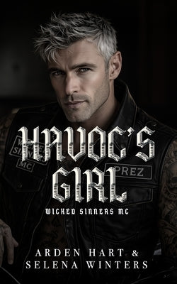 Havoc's Girl: A Dark Age-Gap MC Romance by Winters, Selena