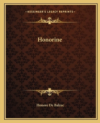 Honorine by De Balzac, Honore
