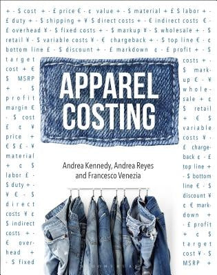 Apparel Costing by Kennedy, Andrea