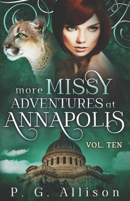 More Missy Adventures at Annapolis by Allison, P. G.