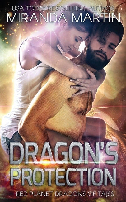 Dragon's Protection: A SciFi Alien Romance by Martin, Miranda