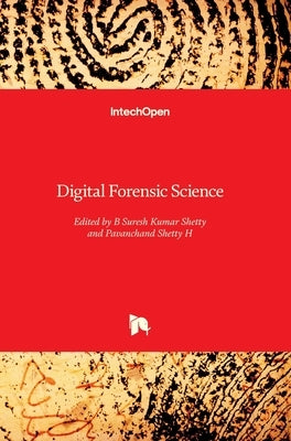 Digital Forensic Science by Shetty, B. Suresh