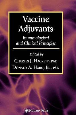 Vaccine Adjuvants by Hackett, Charles J.