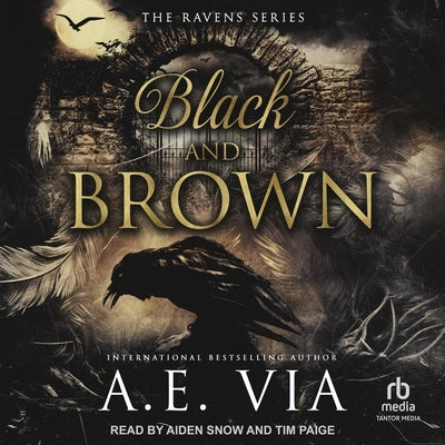 Black and Brown: Raven Assassins by Via, A. E.