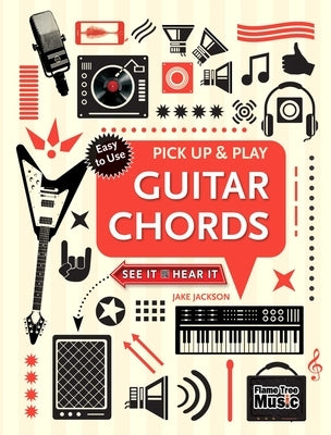 Guitar Chords (Pick Up and Play): Pick Up & Play by Jackson, Jake