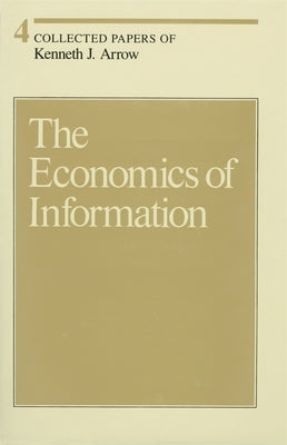Collected Papers of Kenneth J. Arrow by Arrow, Kenneth J.