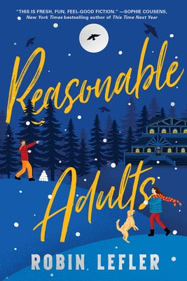 Reasonable Adults by Lefler, Robin