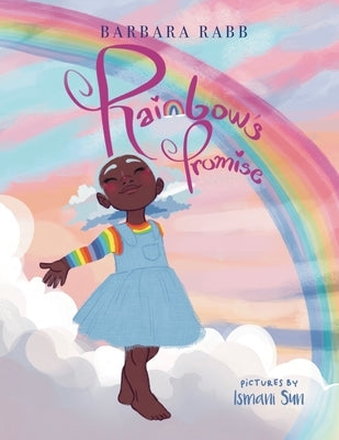 Rainbow's Promise by Rabb, Barbara