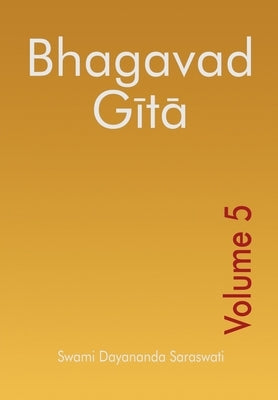 Bhagavad Gita - Volume 5 by Doherty, Martha