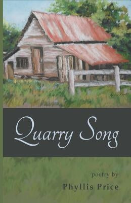 Quarry Song by Price, Phyllis