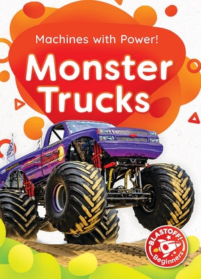 Monster Trucks by McDonald, Amy