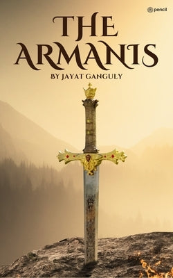 The Armanis by Ganguly, Jayat
