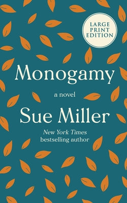 Monogamy by Miller, Sue