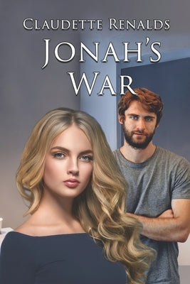 Jonah's War by Renalds, Claudette