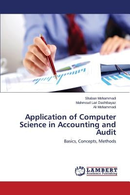Application of Computer Science in Accounting and Audit by Mohammadi Shaban