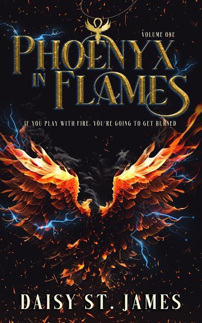 Phoenyx in Flames by St James, Daisy