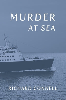 Murder at Sea by Connell, Richard
