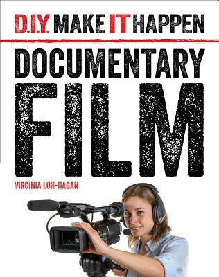 Documentary Film by Loh-Hagan, Virginia
