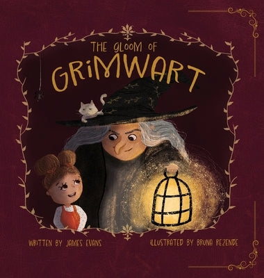 The Gloom of Grimwart by Evans, James