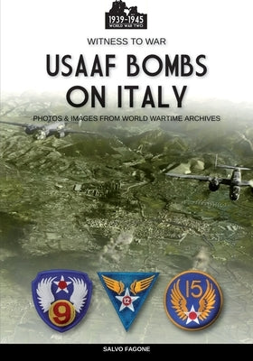USAAF bombs on Italy by Fagone, Salvo