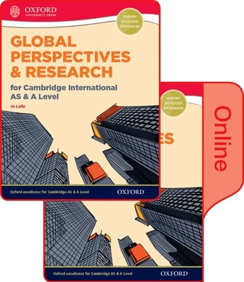 Global Perspectives and Research for Cambridge International as & a Level Print & Online Book [With eBook] by Lally, Jo